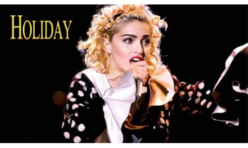 HOLIDAY (MADONNA)